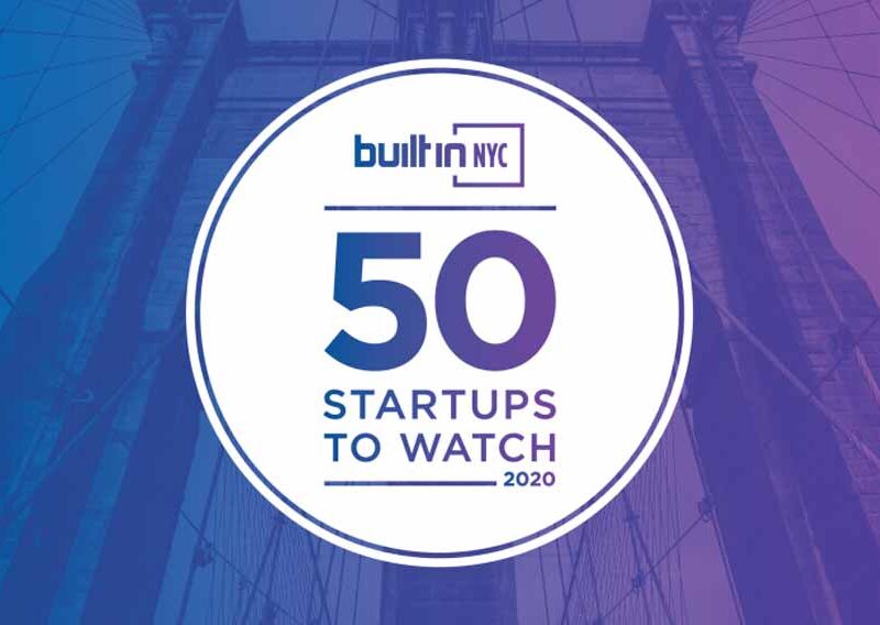 Built in NYC 50 Startups to Watch